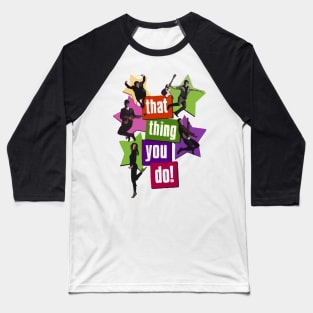 that think you do Baseball T-Shirt